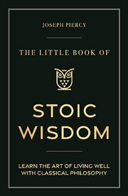 Buy The Little Book Of Stoic Wisdo