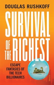 Buy Survival of the Richest