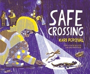 Buy Safe Crossing