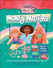 Buy Rebel Girls Money Matters: A Guide to Saving Spending and Everything in Between