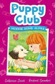 Buy Puppy Club: Minnie Home Alone