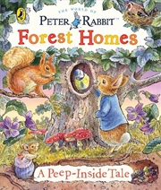 Buy Peter Rabbit: Forest Homes A Peep-Inside Tale