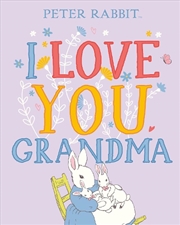 Buy Peter Rabbit I Love You Grandma