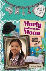 Buy Our Australian Girl: Marly walks on the Moon (Book 4)