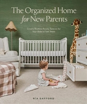 Buy Organized Home for New Parents