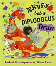 Buy Never Teach a Diplodocus to Draw