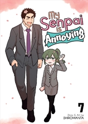 Buy My Senpai is Annoying Vol. 7