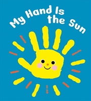 Buy My Hand Is The Sun