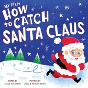 Buy My First How to Catch Santa Claus