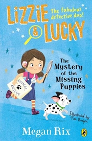 Buy Lizzie and Lucky: The Mystery of the Missing Puppies