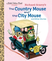 Buy A Little Golden Book - Richard Scarry's The Country Mouse And The City Mouse