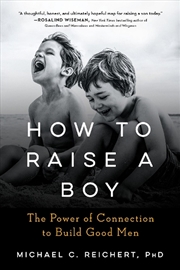 Buy How To Raise A Boy