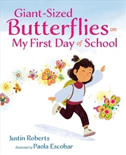 Buy Giant-Sized Butterflies On My First Day of School