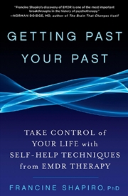 Buy Getting Past Your Past