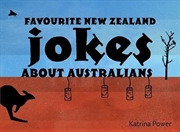 Buy Favourite New Zealand Jokes About Australians