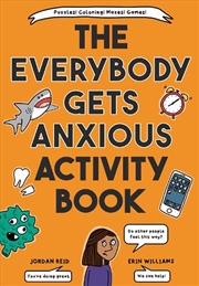 Buy Everybody Gets Anxious Activity Book