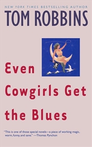 Buy Even Cowgirls Get the Blues