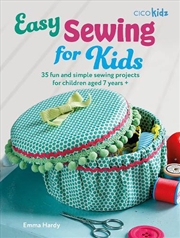 Buy Easy Sewing For Kids