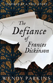 Buy Defiance Of Frances Dickinson