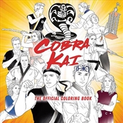 Buy Cobra Kai: The Official Coloring Book