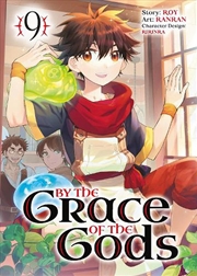 Buy By the Grace of the Gods 09 (Manga)