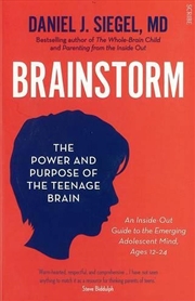 Buy Brainstorm: The Power and Purpose of the Teenage Brain