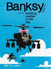 Buy Banksy: Building Castles In The Sky