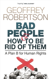 Buy Bad People - and How to Be Rid of Them