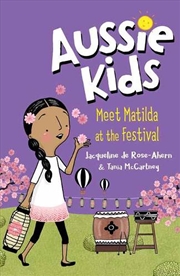 Buy Aussie Kids: Meet Matilda at the Festival