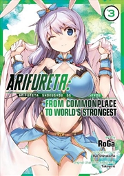 Buy Arifureta: From Commonplace to World's Strongest (Manga) Vol. 3