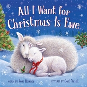 Buy All I Want for Christmas Is Ewe