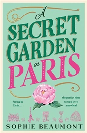 Buy A Secret Garden In Paris