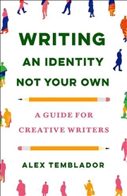 Buy Writing an Identity Not Your Own