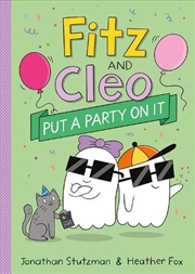 Buy Fitz and Cleo Put a Party on It