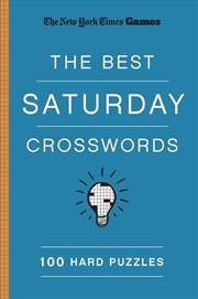 Buy New York Times Games The Best Saturday Crosswords: 100 Hard Puzzles