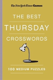 Buy New York Times Games The Best Thursday Crosswords: 100 Medium Puzzles