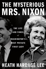 Buy The Mysterious Mrs. Nixon