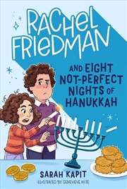 Buy Rachel Friedman and Eight Not-Perfect Nights of Hanukkah