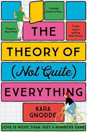 Buy The Theory of (Not Quite) Everything