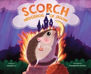 Buy Scorch, Hedgehog of Doom