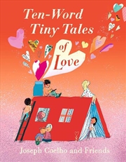 Buy Ten-Word Tiny Tales Of Love