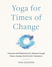 Buy Yoga for Times of Change