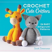 Buy Crochet Cute Critters