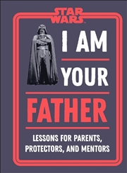 Buy Star Wars I Am Your Father