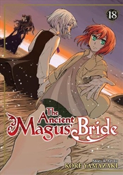 Buy Ancient Magus' Bride Vol. 18