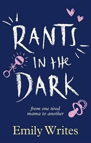 Buy Rants in the Dark