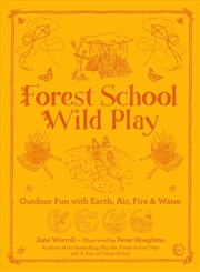 Buy Forest School Wild Play