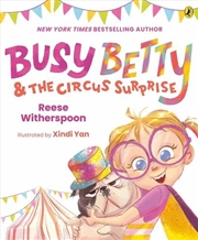 Buy Busy Betty & The Circus Surprise