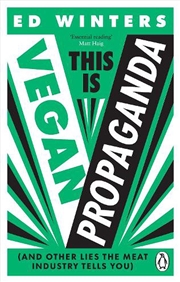 Buy This Is Vegan Propaganda