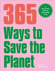 Buy 365 Ways to Save the Planet